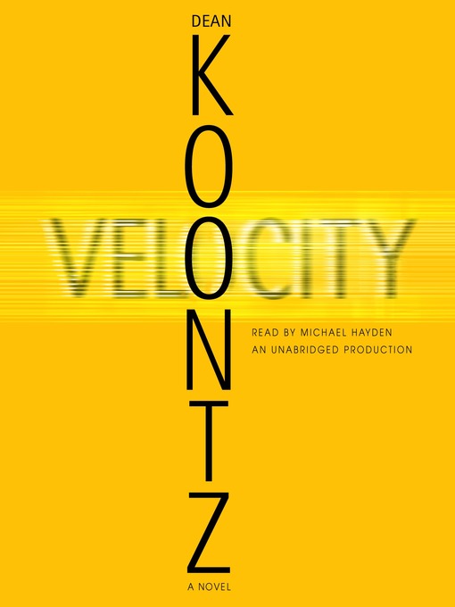 Title details for Velocity by Dean Koontz - Wait list